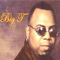 Thumbnail for the Big-T - Big T link, provided by host site