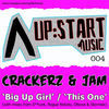 Thumbnail for the Crackerz & Jam - Big Up Girl / This One link, provided by host site