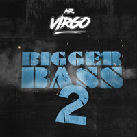 Thumbnail for the Mr Virgo - Bigger Bass 2 link, provided by host site