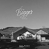 Thumbnail for the Stan Walker - Bigger (Duet Version) link, provided by host site