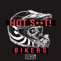 Thumbnail for the Hot Shit! - Bikers link, provided by host site