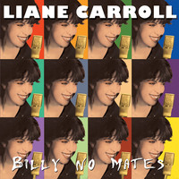 Thumbnail for the Liane Carroll - Billy No Mates link, provided by host site