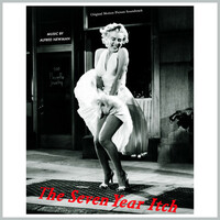 Thumbnail for the Alfred Newman - Billy Wilder's The Seven Year itch - Original Motion Picture Soundtrack link, provided by host site