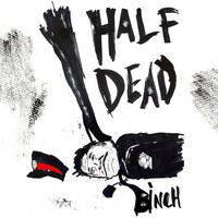 Thumbnail for the Half Dead - Binch link, provided by host site