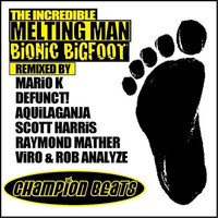 Thumbnail for the The Incredible Melting Man - Bionic Bigfoot link, provided by host site