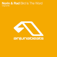 Thumbnail for the Norin & Rad - Bird Is The Word link, provided by host site