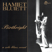 Thumbnail for the Hamiet Bluiett - Birthright link, provided by host site