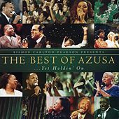 Thumbnail for the Carlton Pearson - Bishop Carlton Pearson Presents The Best Of Azusa... Yet Holdin' On link, provided by host site