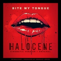 Thumbnail for the Halocene - Bite My Tongue (Reimagined Cinematic) link, provided by host site