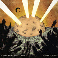Thumbnail for the Murder By Death - Bitter Drink, Bitter Moon link, provided by host site