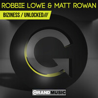 Thumbnail for the Matt Rowan - Biziness / Unlocked link, provided by host site
