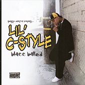 Thumbnail for the Lil C-Style - Blacc Balled link, provided by host site