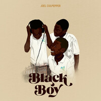 Thumbnail for the Joel Culpepper - Black Boy link, provided by host site