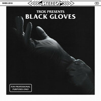 Thumbnail for the Trox - Black Gloves link, provided by host site
