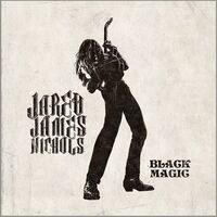 Thumbnail for the Jared James Nichols - Black Magic link, provided by host site