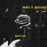 Thumbnail for the Moha - Black Rose link, provided by host site