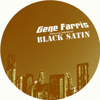 Thumbnail for the Gene Farris - Black Satin - Miguel Migs Petalpusher Vocal Dub link, provided by host site