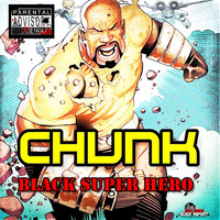 Thumbnail for the Chunk - Black Super Hero link, provided by host site