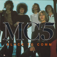 Thumbnail for the MC5 - Black to Comm link, provided by host site