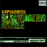 Thumbnail for the NapsNdreds - Blackboard Jungle link, provided by host site