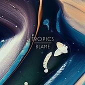 Thumbnail for the Tropics - Blame link, provided by host site