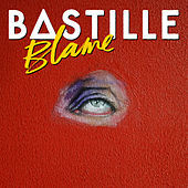 Thumbnail for the Bastille - Blame link, provided by host site