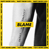 Thumbnail for the Party Favor - Blame link, provided by host site