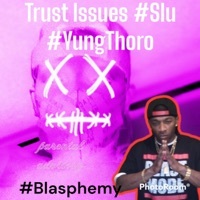 Thumbnail for the GradeA - #Blasphemy #TrustIssues #SLU #YungThoro link, provided by host site