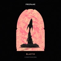 Thumbnail for the Propane - Blastin link, provided by host site