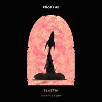 Thumbnail for the Propane - Blastin link, provided by host site
