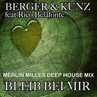 Thumbnail for the Berger - Bleib bei mir (Deep House Mix) link, provided by host site