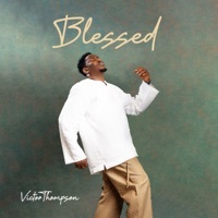 Thumbnail for the Victor Thompson - Blessed link, provided by host site