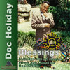 Thumbnail for the Doc Holiday - Blessing link, provided by host site