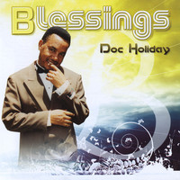 Thumbnail for the Doc Holiday - Blessings link, provided by host site