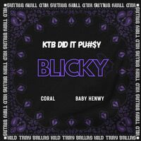 Thumbnail for the The Coral - Blicky (Ktb Did It Pu#$Y) link, provided by host site