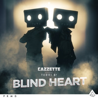 Thumbnail for the Cazzette - Blind Heart - Radio Edit link, provided by host site