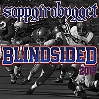 Thumbnail for the Soppgirobygget - Blindsided 2019 link, provided by host site