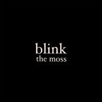 Thumbnail for the the moss - Blink link, provided by host site