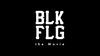 Thumbnail for the Anarchy - BLKFLG the Movie link, provided by host site