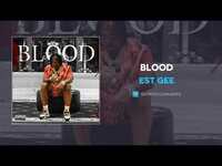 Thumbnail for the EST Gee - Blood link, provided by host site