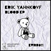 Thumbnail for the Erik Yahnkovf - Blood link, provided by host site
