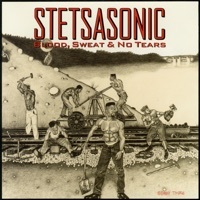 Thumbnail for the Stetsasonic - Blood, Sweat & No Tears link, provided by host site