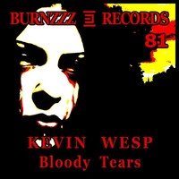 Thumbnail for the Kevin Wesp - Bloody Tears link, provided by host site