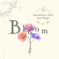 Thumbnail for the Strawberry Girls - Bloom link, provided by host site
