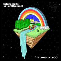 Thumbnail for the Futurebirds - Bloomin' Too link, provided by host site