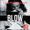 Thumbnail for the Atom Pushers - Blow link, provided by host site