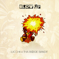 Thumbnail for the Lucchii - Blow Up link, provided by host site