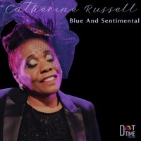 Thumbnail for the Catherine Russell - Blue and Sentimental link, provided by host site