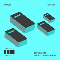 Thumbnail for the Rawdio - Blue Hearts (Brooklyn Baby Remix) link, provided by host site