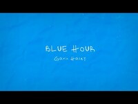 Thumbnail for the Gavin Haley - Blue Hour link, provided by host site